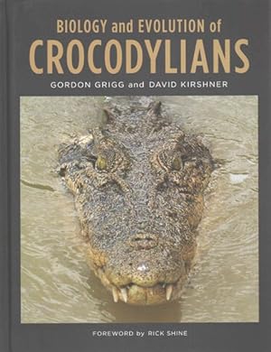 Image du vendeur pour Biology and Evolution of Crocodylians mis en vente par GreatBookPricesUK