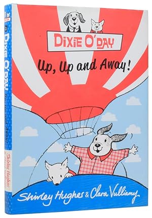 Seller image for Dixie O'Day, Up, Up and Away! for sale by Adrian Harrington Ltd, PBFA, ABA, ILAB