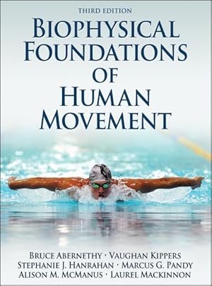 Seller image for Biophysical Foundations of Human Movement for sale by GreatBookPricesUK