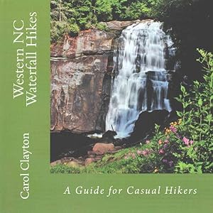 Seller image for Western NC Waterfall Hikes for sale by GreatBookPricesUK