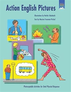 Immagine del venditore per Action English Pictures: Photocopiable Activities for Total Physical Response venduto da GreatBookPricesUK