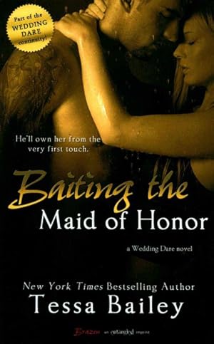 Seller image for Baiting the Maid of Honor for sale by GreatBookPricesUK