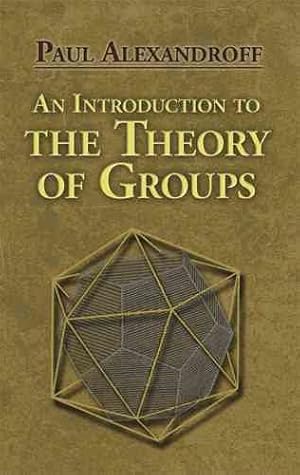 Immagine del venditore per Introduction to the Theory of Groups venduto da GreatBookPricesUK