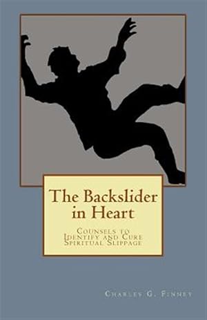 Seller image for Backslider in Heart for sale by GreatBookPricesUK