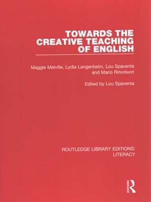 Seller image for Towards the Creative Teaching of English for sale by GreatBookPricesUK