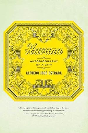 Seller image for Havana : Autobiography of a City for sale by GreatBookPricesUK