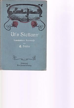 Image du vendeur pour Ut'n Sietlann'. Landdokters Belewnisse mis en vente par Antiquariat Kastanienhof
