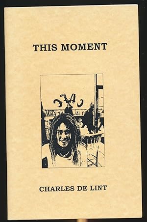 Seller image for This Moment SIGNED for sale by DreamHaven Books