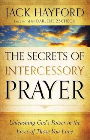 Seller image for Secrets of Intercessory Prayer for sale by GreatBookPricesUK