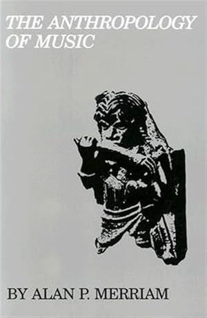 Bild des Verk�ufers f�r Anthropology of Music zum Verkauf von GreatBookPricesUK