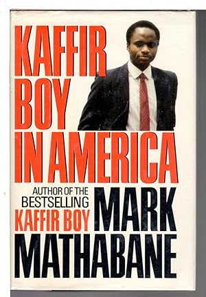 Image du vendeur pour KAFFIR BOY IN AMERICA: An Encounter With Apartheid mis en vente par Bookfever, IOBA  (Volk & Iiams)
