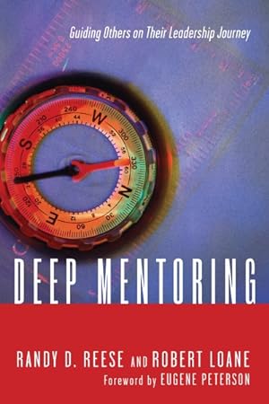 Immagine del venditore per Deep Mentoring : Guiding Others on Their Leadership Journey venduto da GreatBookPricesUK