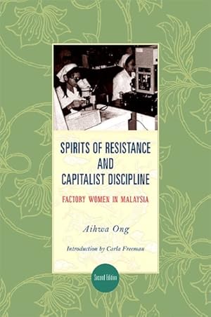 Seller image for Spirits of Resistance and Capitalist Discipline : Factory Women in Malaysia for sale by GreatBookPricesUK