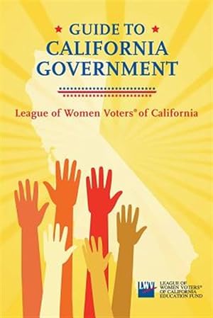 Seller image for Guide to California Government for sale by GreatBookPricesUK