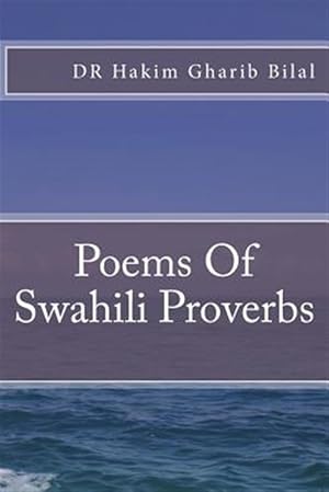 Seller image for Poems of Swahili Proverbs for sale by GreatBookPricesUK