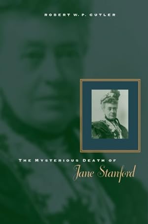 Seller image for Mysterious Death of Jane Stanford for sale by GreatBookPricesUK