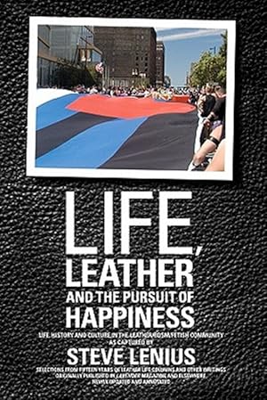 Seller image for LIFE LEATHER & THE PURSUIT OF for sale by GreatBookPricesUK