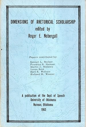 Seller image for Dimensions of Rhetorical Scholarship for sale by Odd Volume Bookstore