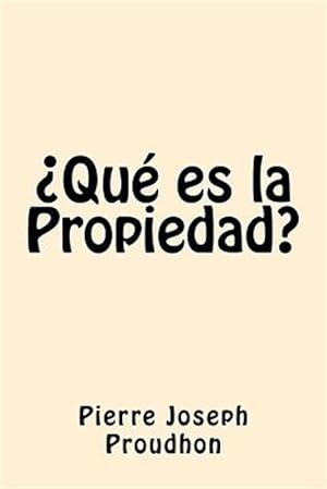 Imagen del vendedor de Que es la Propiedad -Language: spanish a la venta por GreatBookPricesUK