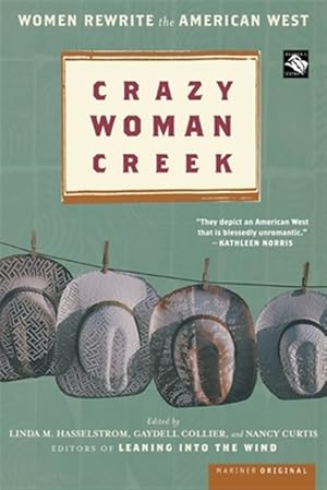 Seller image for Crazy Woman Creek : Women Rewrite the American West for sale by GreatBookPricesUK