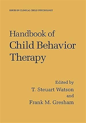 Immagine del venditore per Handbook of Child Behavior Therapy venduto da GreatBookPricesUK