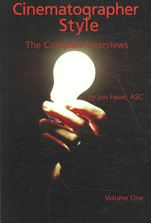 Immagine del venditore per Cinematographer Style : The Complete Interviews Conducted from 2003-2005 venduto da GreatBookPricesUK