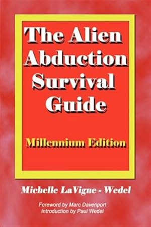 Imagen del vendedor de Alien Abduction Survival Guide : How to Cope With Your Et Experience a la venta por GreatBookPricesUK