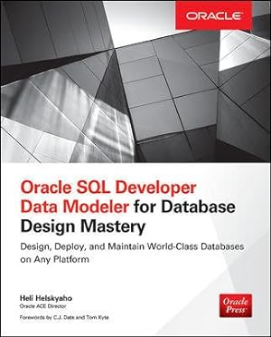 Seller image for Oracle SQL Developer Data Modeler for Database Design Mastery for sale by GreatBookPricesUK