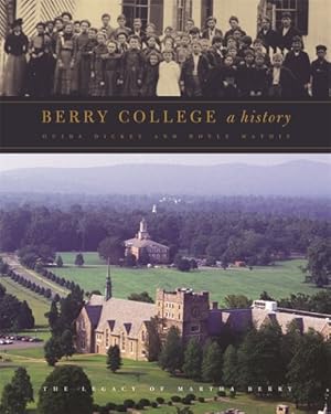 Seller image for Berry College : A History for sale by GreatBookPricesUK