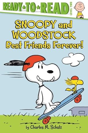 Seller image for Snoopy and Woodstock : Best Friends Forever! for sale by GreatBookPricesUK