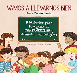 Seller image for Vamos a llevarnos bien/ Let's Get Along -Language: spanish for sale by GreatBookPricesUK