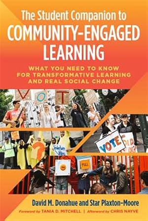 Seller image for Student Companion to Community-Engaged Learning : What You Need to Know for Transformative Learning and Real Social Change for sale by GreatBookPricesUK
