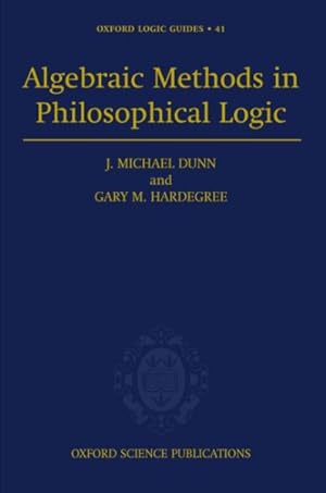 Seller image for Algebraic Methods in Philosophical Logic for sale by GreatBookPricesUK