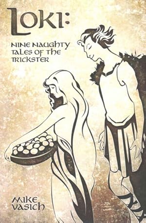 Seller image for Loki : Nine Naughty Tales of the Trickster for sale by GreatBookPricesUK