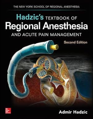 Image du vendeur pour Hadzic's Textbook of Regional Anesthesia and Acute Pain Management mis en vente par GreatBookPricesUK