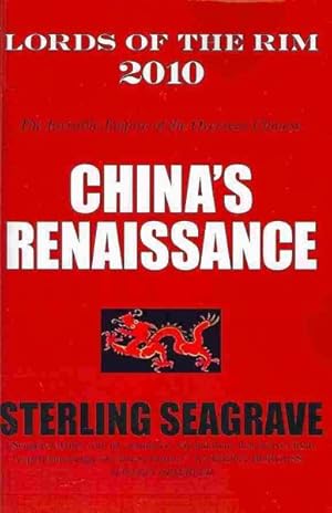 Bild des Verkufers fr Lords of the Rim 2010 : China's Renaissance: The Invisible Empire of the Overseas Chinese zum Verkauf von GreatBookPricesUK