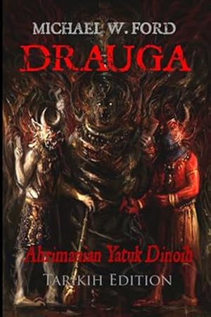 Seller image for Drauga : Ahrimanian Yatuk Dinoih for sale by GreatBookPricesUK