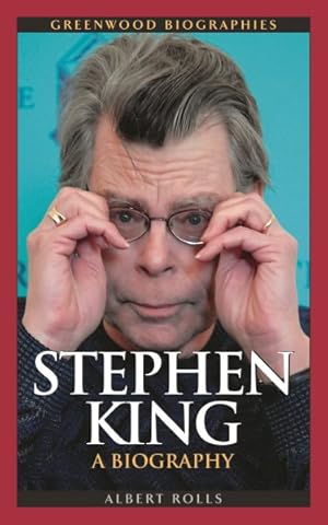 Image du vendeur pour Stephen King : A Biography mis en vente par GreatBookPricesUK