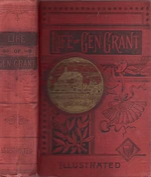 Seller image for Life of U. S. Grant for sale by Americana Books, ABAA