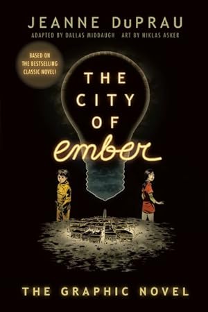 Seller image for City of Ember : The Graphic Novel for sale by GreatBookPricesUK