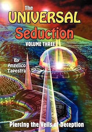 Immagine del venditore per Universal Seduction : Piercing The Veils Of Deception venduto da GreatBookPricesUK