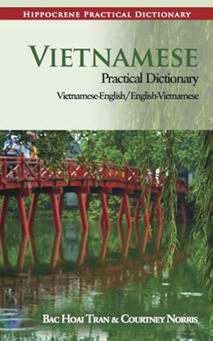 Seller image for Vietnamese Practical Dictionary : Vietnamese -english/ English-vietnamese for sale by GreatBookPricesUK