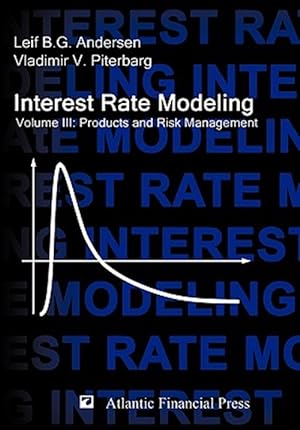 Immagine del venditore per Interest Rate Modeling. Volume 3 venduto da GreatBookPricesUK