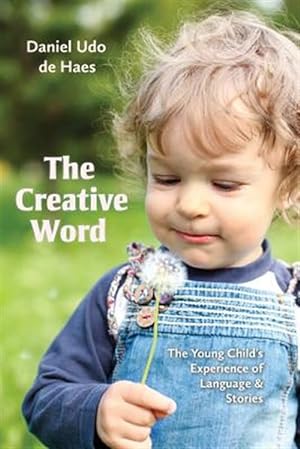 Imagen del vendedor de Creative Word : Language and Storytelling in Early Childhood a la venta por GreatBookPricesUK