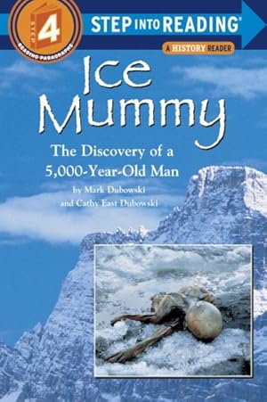 Imagen del vendedor de Ice Mummy : The Discovery of a 5,000-Year-Old Man a la venta por GreatBookPricesUK