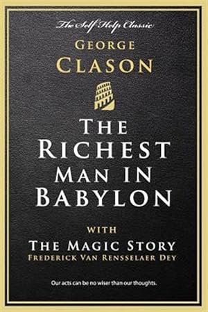 Seller image for Richest Man in Babylon : With the Magic Story for sale by GreatBookPricesUK