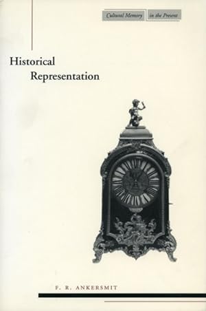 Immagine del venditore per Historical Representation : F.R. Ankersmit venduto da GreatBookPricesUK