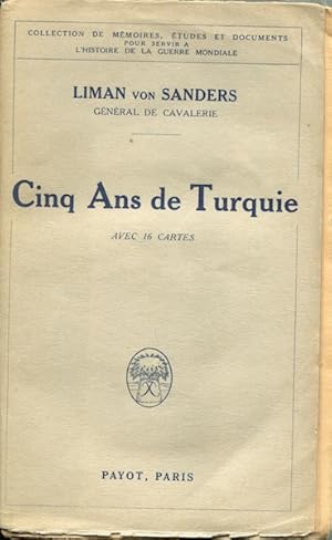 Cinq Ans de Turquie