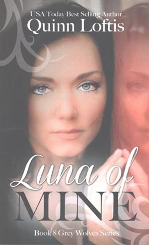 Seller image for Luna of Mine for sale by GreatBookPricesUK