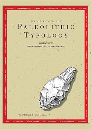 Imagen del vendedor de Handbook of Paleolithic Typology : Lower and Middle Paleolithic of Europe a la venta por GreatBookPricesUK